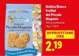 Lidl Mulino Bianco Frollini del Piccolo Mugnaio offerta