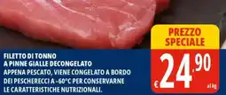 Tigros Filetto di tonno a pinne gialle decongelato offerta