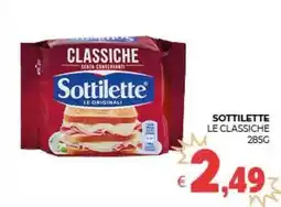 Eté Sottilette le classiche offerta