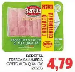 Eté Beretta fresca salumeria cotto alta qualita offerta