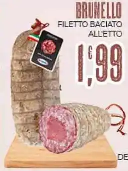 Eté Brunello filetto baciato all'etto offerta