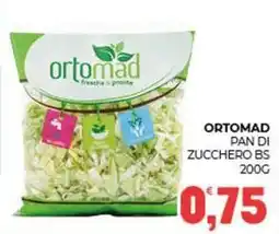 Eté Ortomad pan di zucchero BS offerta