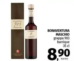 Pam BONAVENTURA MASCHIO grappa 903 barrique offerta