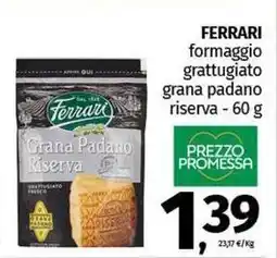 Pam FERRARI formaggio grattugiato grana padano riserva offerta