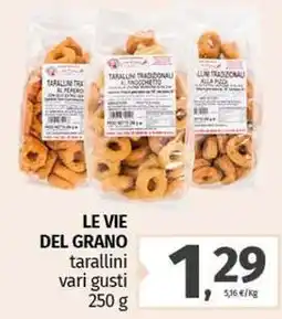 Pam LE VIE DEL GRANO tarallini vari gusti offerta