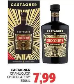Eté Castagner granliquor chocolate 18º offerta