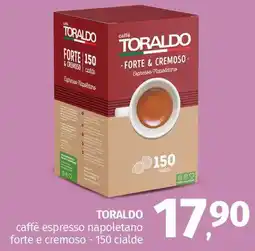 Pam TORALDO caffè espresso napoletano forte e cremoso - 150 cialde offerta