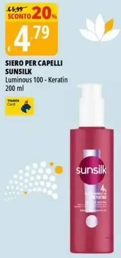 Tigros Siero per capelli SUNSILK offerta
