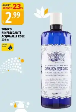 Tigros Tonico rinfrescante acqua alle rose offerta