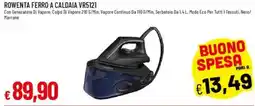 Galassia ROWENTA FERRO A CALDAIA VR5121 offerta