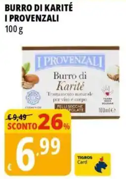 Tigros Burro di karité i provenzali offerta