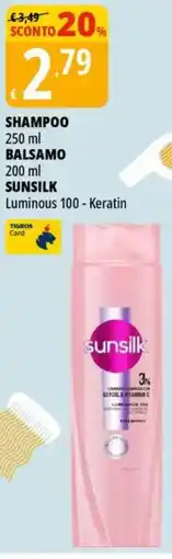 Tigros Shampoo balsamo sunsilk offerta