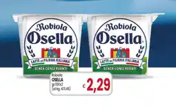 Famila Robiola Osella offerta