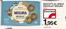 Coop Biscotti al miele Privolat MISURA offerta