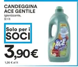 Coop Candeggina Ace Gentile offerta