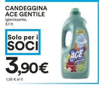 Coop Candeggina Ace Gentile offerta