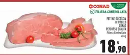 Conad Fettine di Coscia di Vitello offerta