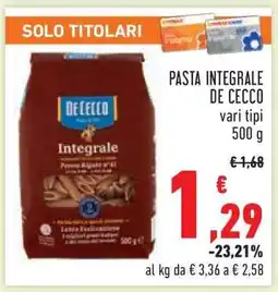 Conad Pasta Integrale De Cecco offerta
