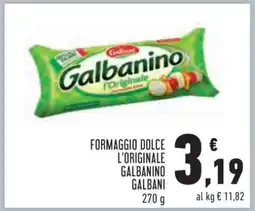 Conad Formaggio Dolce L'Originale Galbanino Galbani offerta