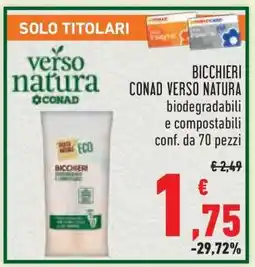 Conad BICCHIERI CONAD VERSO NATURA offerta
