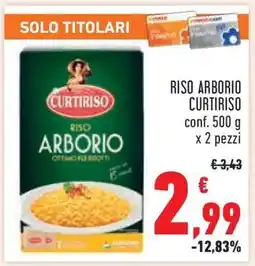 Conad RISO ARBORIO CURTIRISO offerta