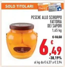 Conad PESCHE ALLO SCIROPPO FATTORIA DEI SAPORI offerta