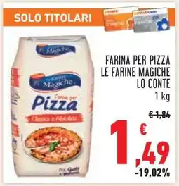 Conad Farina per Pizza Le Farine Magiche Lo Conte offerta