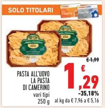 Conad Pasta all'uovo La Pasta di Camerino offerta