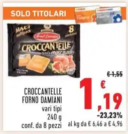 Conad CROCCANTELLE FORNO DAMIANI offerta