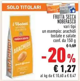 Conad FRUTTA SECCA NOBERASCO offerta