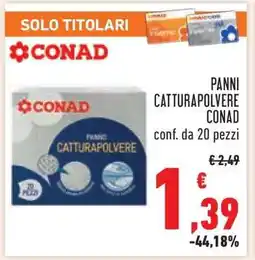 Conad PANNI CATTURAPOLVERE CONAD offerta