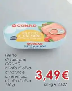 Conad Filetto di Salmone Conad offerta