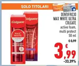 Conad Dentifricio Max White Ultra Colgate offerta