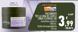 Conad TRATTAMENTO PER LA CURA DEI CAPELLI CONAD ESSENTIAE LAB offerta