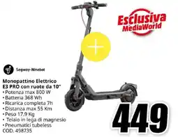MediaWorld Segway-Ninebot Monopattino Elettrico E3 PRO con ruote da 10″ offerta