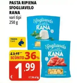 Tigros Pasta ripiena sfogliavelo RANA offerta