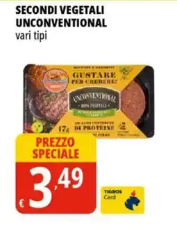 Tigros Secondi vegetali UNCONVENTIONAL offerta
