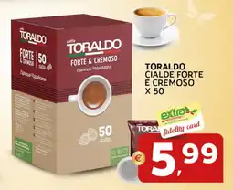 Extra Supermercati Toraldo cialde forte e cremoso x 50 offerta