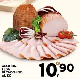 Extra Supermercati Amadori fesa di tacchino offerta
