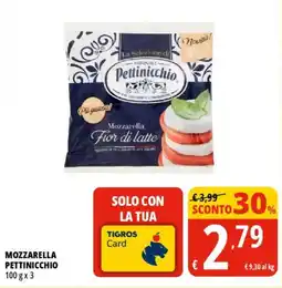 Tigros Mozzarella PETTINICCHIO offerta