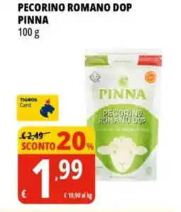 Tigros Pecorino romano dop PINNA offerta