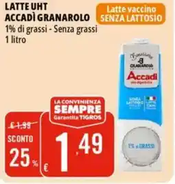 Tigros Latte uht accadì GRANAROLO offerta