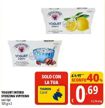 Tigros Yogurt intero sterzing VIPITENO offerta