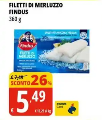 Tigros Filetti di merluzzo FINDUS offerta