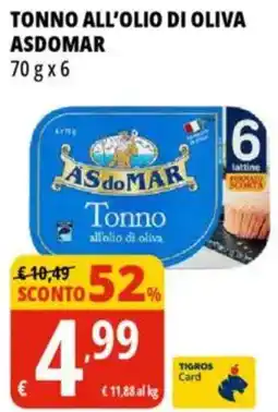 Tigros Tonno all'olio di oliva ASDOMAR offerta