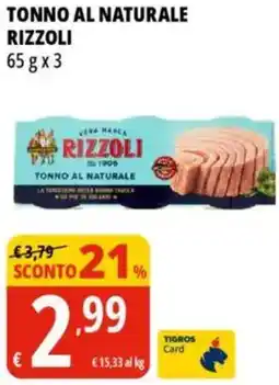 Tigros Tonno al naturale RIZZOLI offerta