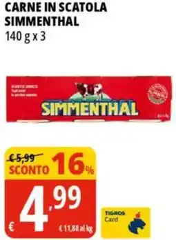 Tigros Carne in scatola SIMMENTHAL offerta
