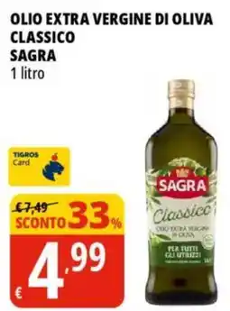 Tigros Olio extra vergine di oliva classico SAGRA offerta