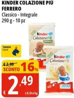 Tigros Kinder colazione più ferrero offerta