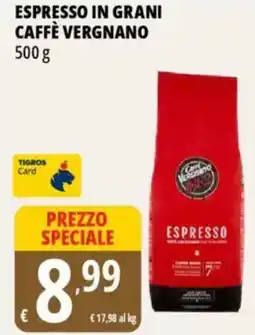 Tigros Espresso in grani CAFFÈ VERGNANO offerta